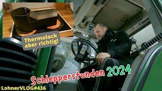 LohnerVLOG#436 Betriebsstunden unserer Traktoren 24 I Thermolack für Fendt 926 Auspuff einbrennen