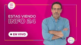 INFO 24 | EN VIVO