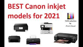 Best Canon Inkjet printers in 2021 - TOP5 selection by Print Cloud