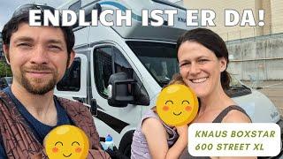 Endlich ist er da: Unser neuer Knaus Boxstar 600 Street XL [Familien Camper für 4 Personen]