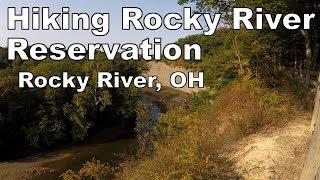 Hiking Rocky River Reservation | Cleveland Metroparks | Rocky River, OH