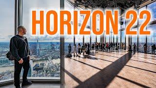 Highest viewing gallery in London - Horizon 22