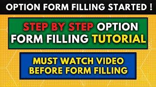 Option Form Filling Starting Today | Instructions and STEP BY STEP | Option form filling