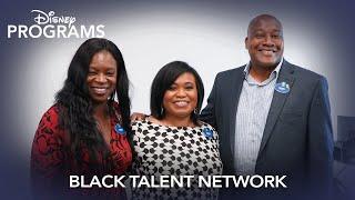 Disney’s Black Talent Network Panel Event | Disney Programs Journal Ep. 2