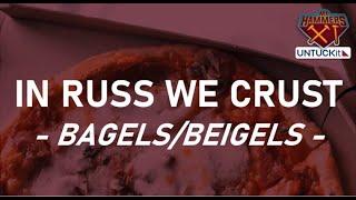 In Russ We Crust - Bagels/Beigels