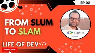 From Slum to Slam | Life of Dev | EP 02 | Santosh Yadav