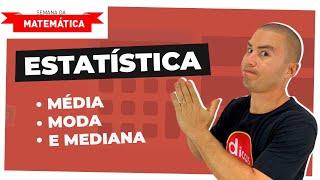 ESTATÍSTICA  | Média | Moda | Mediana I Desvio Padrão