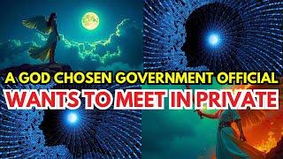 GOD’S CHOSEN ONES‼️IF YOU’RE SEEING THIS, A GOD-CHOSEN GOVERNMEN OFFICIAL WANTS TO MEET YOU…