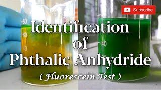 Identification of Phthalic Anhydride ( Fluorescein Test) || Rainbow Chemistry || Santu Dutta