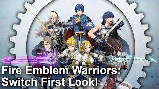 Fire Emblem Warriors: Nintendo Switch First Look/Analysis!