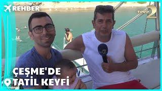 Rehber | Çeşme'de Tatil Keyfi