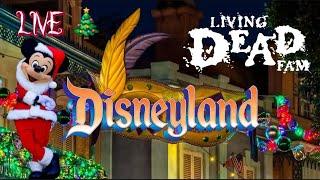 #LIVE  CHRISTMAS HOLIDAY FUN 12/17/24 at The Disneyland Resort with The Living Dead Fam!