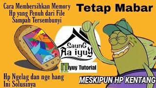 Cara Membersihkan memori Hp dari file Sampah Tersembunyi