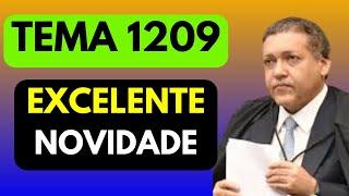 TEMA 1209 TEM EXCELENTE NOVIDADE: Advogada pede informações ao ministro Nunes Marques