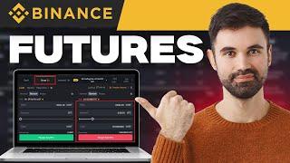 Binance Futures Trading For Beginners 2025 (COMPLETE TUTORIAL)