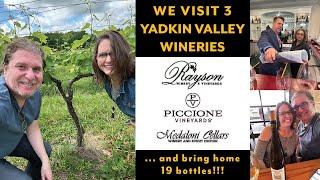 Visiting Rayson Winery, Piccione Vineyards and Medaloni Cellars in NC's Yadkin Valley