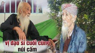 Thầy Rắn Ông Tư Đền Kể Chuyện Vị Đạo Sĩ Cuối Cùng Núi Cấm Đạo Sĩ Ba Lưới