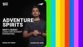 Adventure Spirits by Louay Aifi W/ guest KoussayBiz | Live