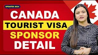 CANADA TOURIST VISA SPONSOR DETAIL | CANADA | UK | AUSTRALIA | NEW ZEALAND TOURIST VISA
