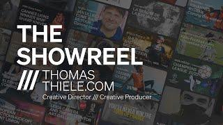 SHOWREEL Thomas Thiele /// Creative Director, Creative Producer