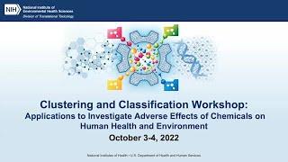 Clustering and Classification Workshop – Session 2 – NIEHS – October 3, 2022