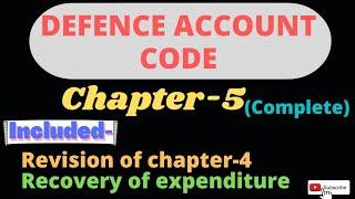 DEFENCE ACCOUNT CODE [CHAPTER-5 ] COMPLETE