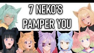 Seven Nekos Pamper + Headpat You (ASMR Tingle Variety + 3dio Whispers)