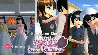 Kumpulan Vidio Short Ell&Bestoy||by:I'm Intan #sakuraschoolsimulator #sakubers