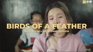 BIRDS OF A FEATHER - Billie Eilish | Jesselli Balasabas w/ VIRGU #virgu #fyp #varietyband