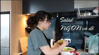 Công thức làm salad NGON mà siêu dễ| Cách ly sống healthy| HTMTr