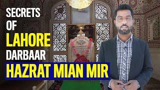 A Journey Through History: Hazrat Mian Mir Shrine