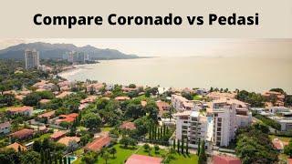 Compare Living in Coronado vs Pedasi