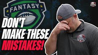 DONT Make These Mistakes - Fantasy Football 2022 - Fantasy Football Advice