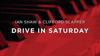 Drive-in Saturday by Ian Shaw & Clifford Slapper