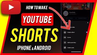 How to Make YouTube Shorts with YouTube App