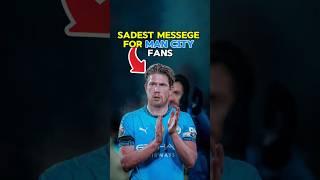 Kevin De Bruyne's Emotional Farewell Will Break Your Heart  | GOAT Midfielder Leaves Man City