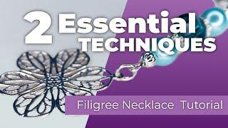 2 Essential Techniques You Need To Make This Necklace