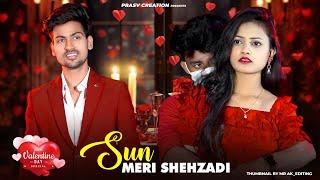 Sun Meri Shehzadi Main Hoon Tera Shehzada | Heart Touching Love Story| New Songs 2024|PRASV Creation