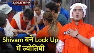 Lock Upp : Shivam Sharma Bane Astrologer, Hath Dekh Bataya Contestants Ka Future