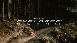 The New Ford Explorer® | It’s All In The Name