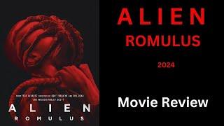 ALIEN ROMULUS (2024) - Movie Review