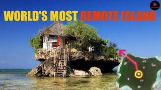 Most Remote *Islands* in the world!!