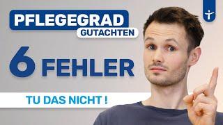 6 große Fehler bei der Pflegegrad Begutachtung - unbedingt vermeiden! MDK (MD) & Medicproof