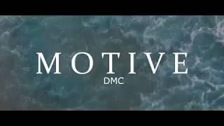 DMC - M O T I V E (Lyrics Video)