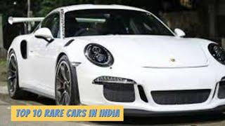 Top Rare Cars in INDIA- part-1 || DEEP MAKWANA