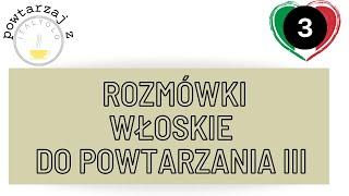 ItalYOLO: Włoskie rozmówki do powtarzania. Część 3.