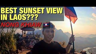  MUST DO IN LAOS - CATCH THIS SUNSET IN NONG KHIAW - PHA DAENG PEAK