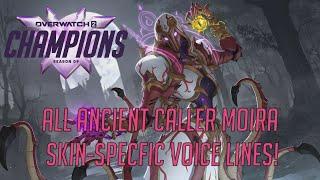 Overwatch 2 - All Ancient Moira Mythic Skin-Specific Voice Lines! (Season 9: Champions)