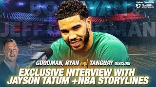 Jeff Goodman on EXCLUSIVE Jayson Tatum Interview + NBA Storylines | Bob Ryan & Jeff Goodman Podcast