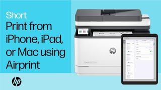 Print from your iPhone, iPad, or Mac with an HP printer using AirPrint | HP Support